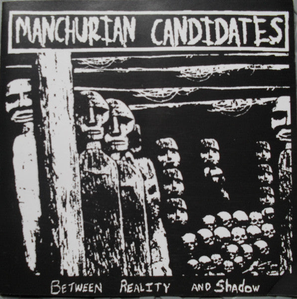 Manchurian Candidates : Between Reality And Shadow (CD, Album)